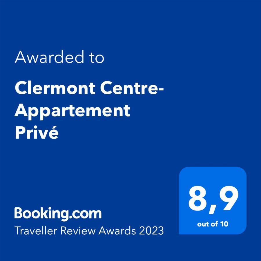 Clermont Centre- Appartement Prive Екстериор снимка